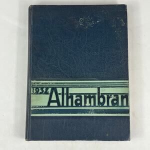 1932 Alhambra High School California Annual Yearbook San Gabriel County Alumni